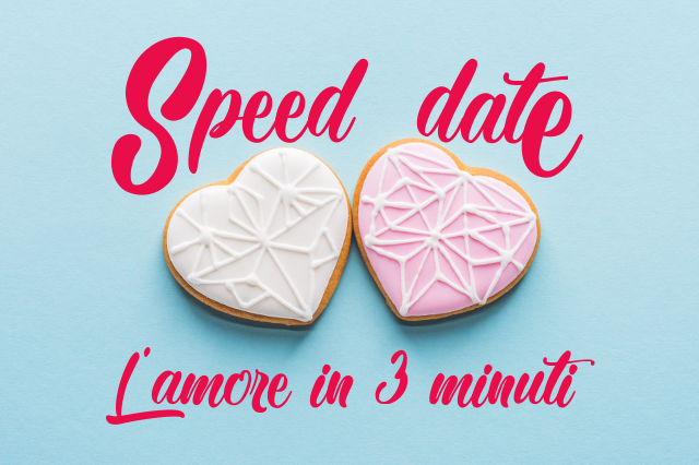 Speed Date. L'amore in 3 minuti - Un racconto per San Valentino