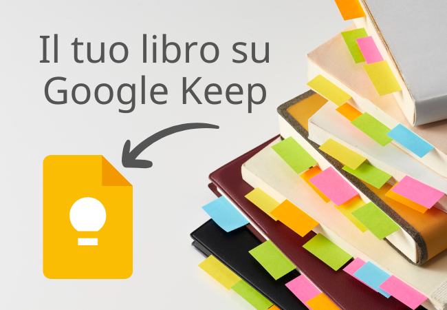 Organizzare la trama del tuo libro con Google Keep, facile e gratuito